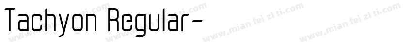 Tachyon Regular字体转换